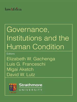 cover image of Governance, Institutions and the Human Condition